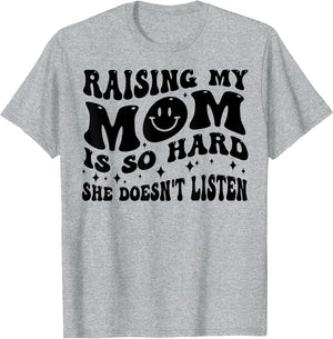 Raising My Mom is So Hard She Doesn't Listen