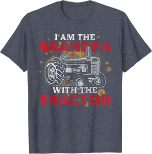 Grandpa with Tractor Grandfather Funny Grandpa Tractor