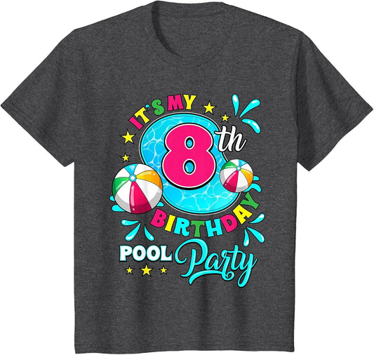 It's My 8th Birthday Pool Party 8 Years Old