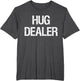 Hug Dealer | EDM Techno Rave Funny Festival