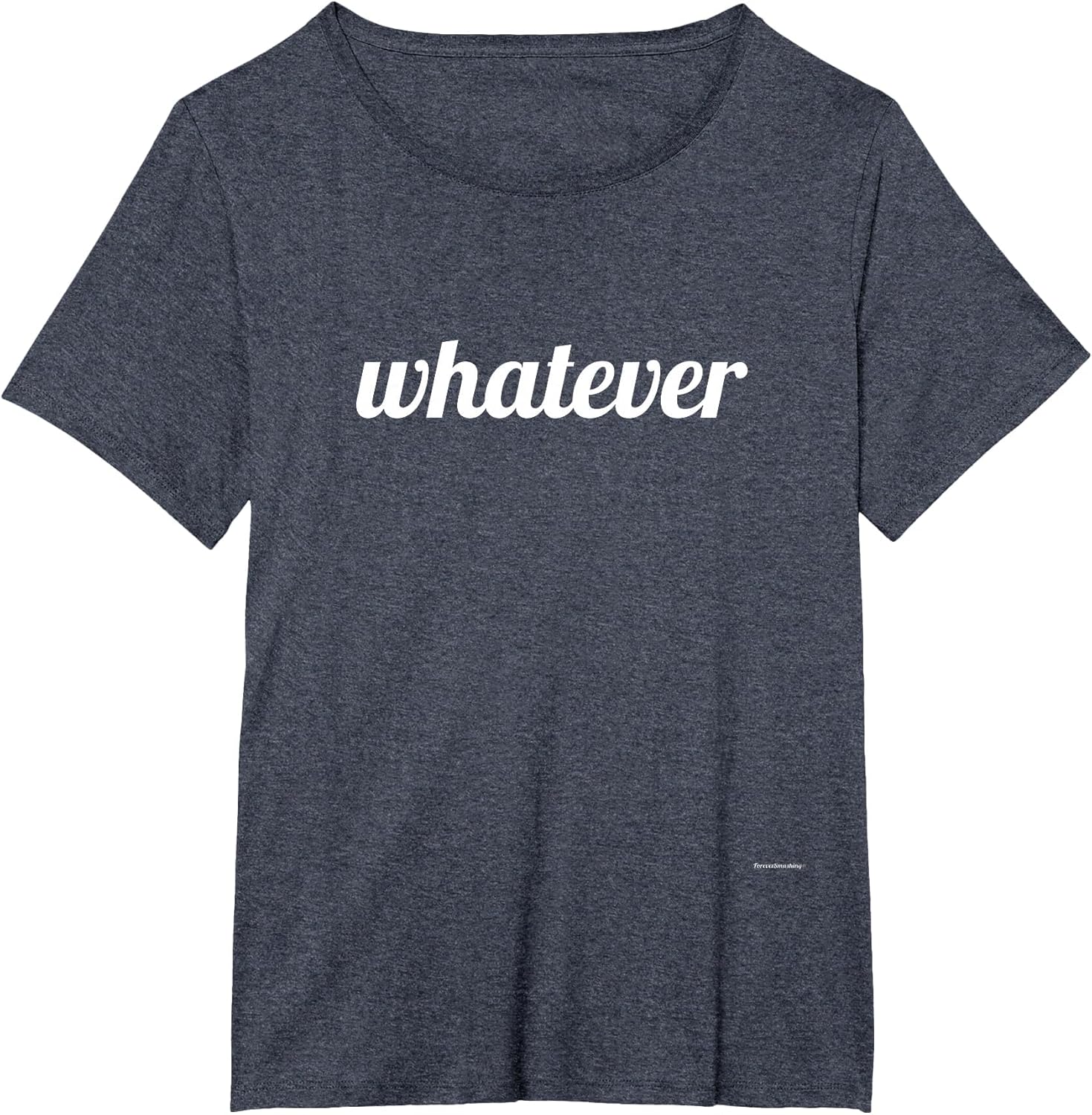 Whatever Funny Saying Shirts Men Women