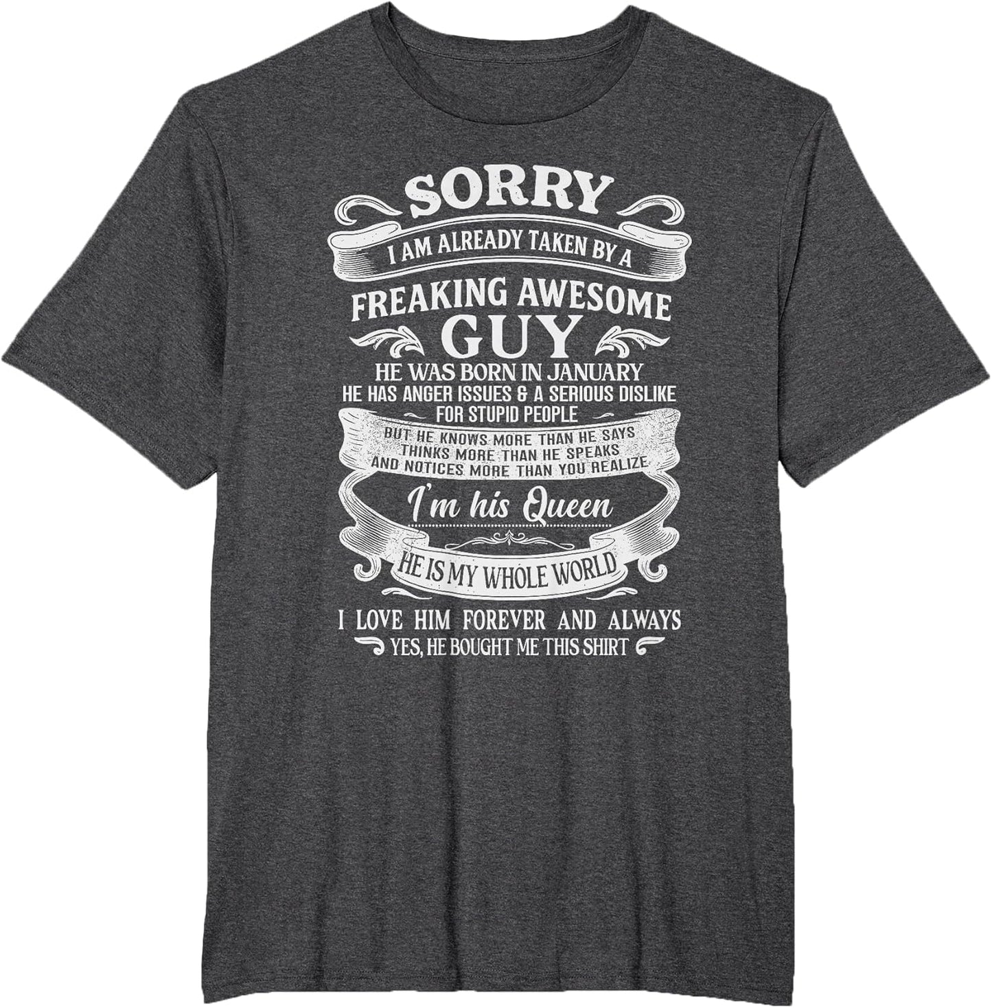 I Am Already Taken by Freaking Awesome Guy Born in January