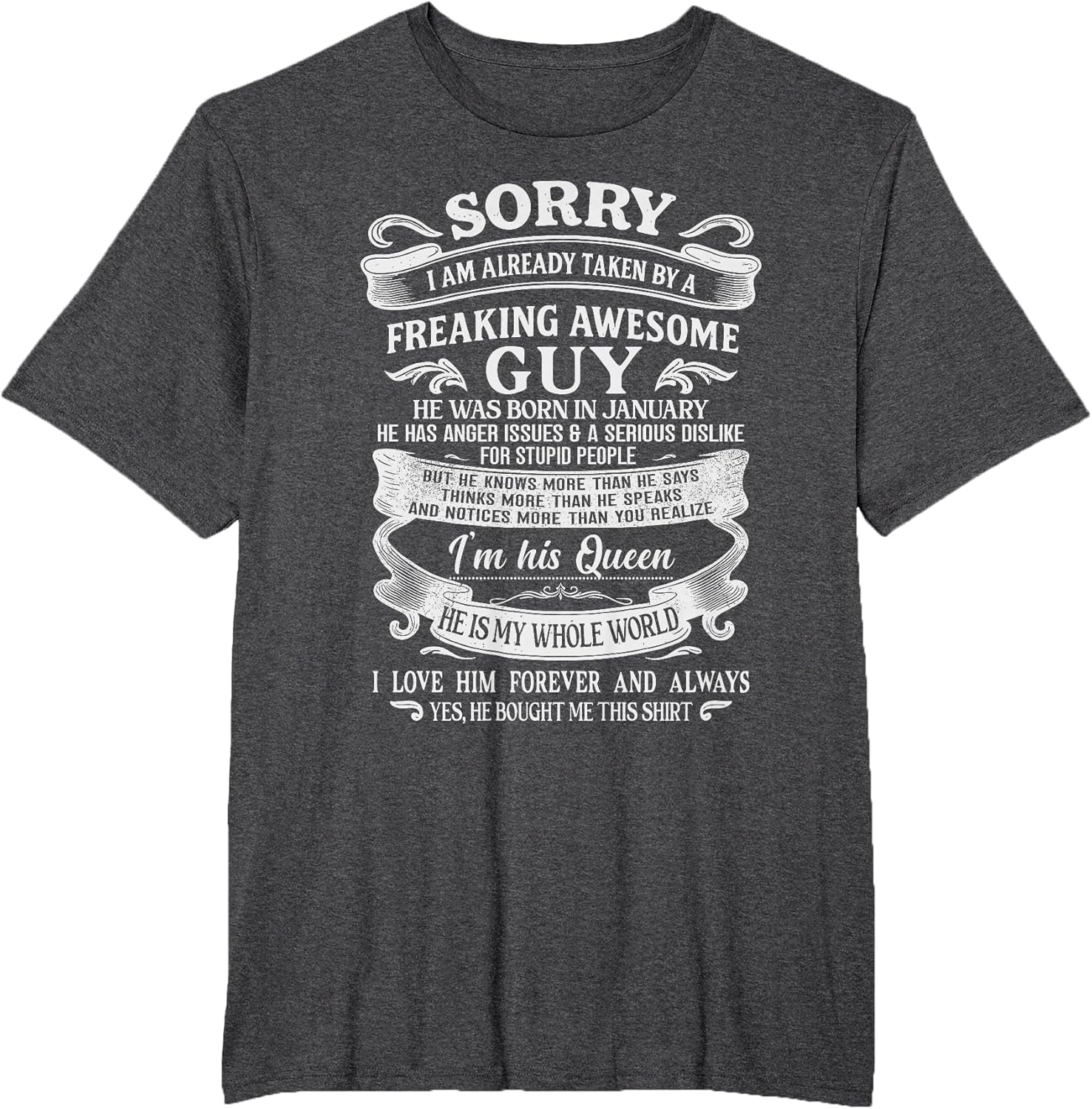 I Am Already Taken by Freaking Awesome Guy Born in January