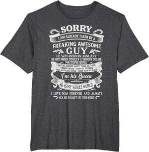 I Am Already Taken by Freaking Awesome Guy Born in January