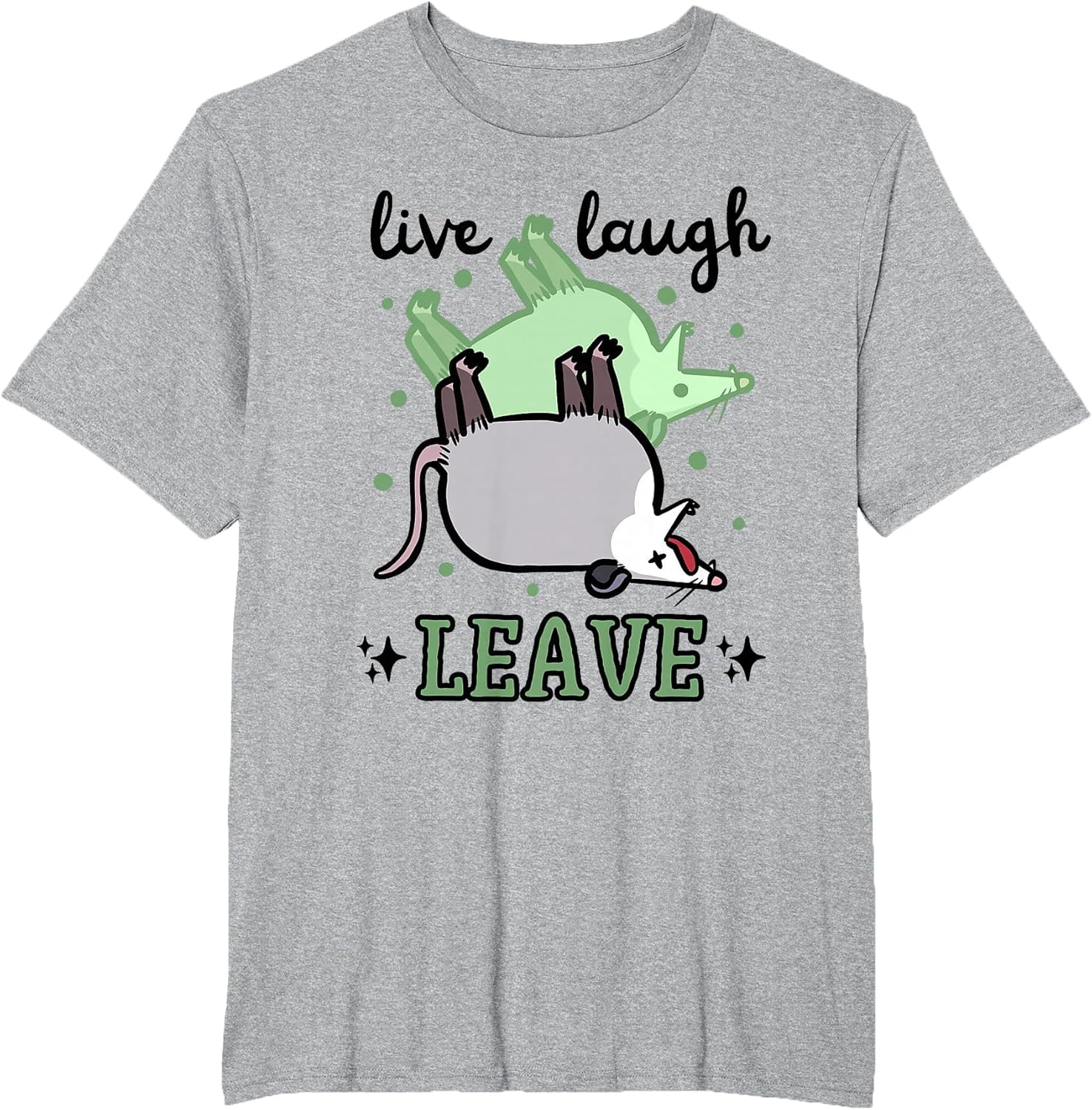 Opossum Funny Live Laugh Leave Dark Humor Possum Ghost Meme