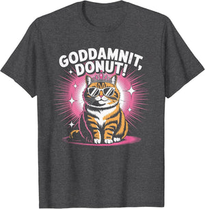 Goddammit Donut Funny Food Humor Quote