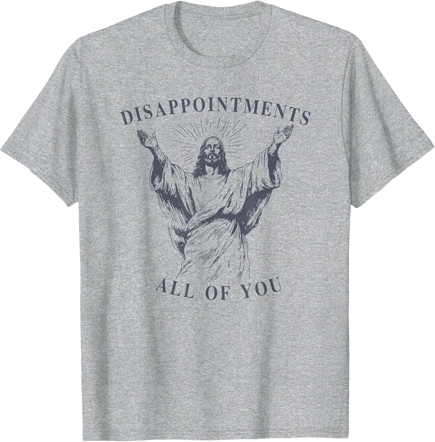 disappointments All of You Jesus