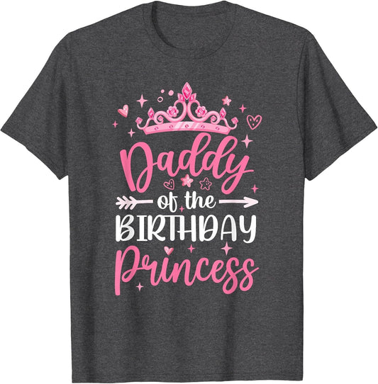 Daddy of The Birthday Princess Birthday Girl Kid Family