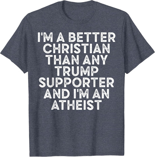 I'm A Better Christian Than Any Trump Supporter