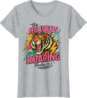 The Heavens are Roaring Psalm 19:1 Tiger Christian Faith