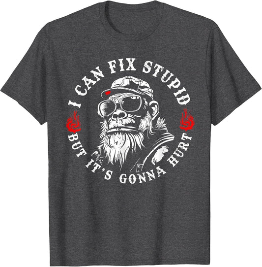 I Can Fix Stupid But It's Gonna Hurt Monkey Vintage Funny