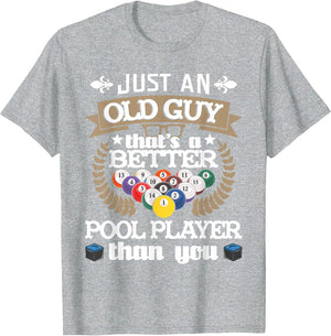 Just an Old Guy That's A Better Pool Player 8-Ball Billiard