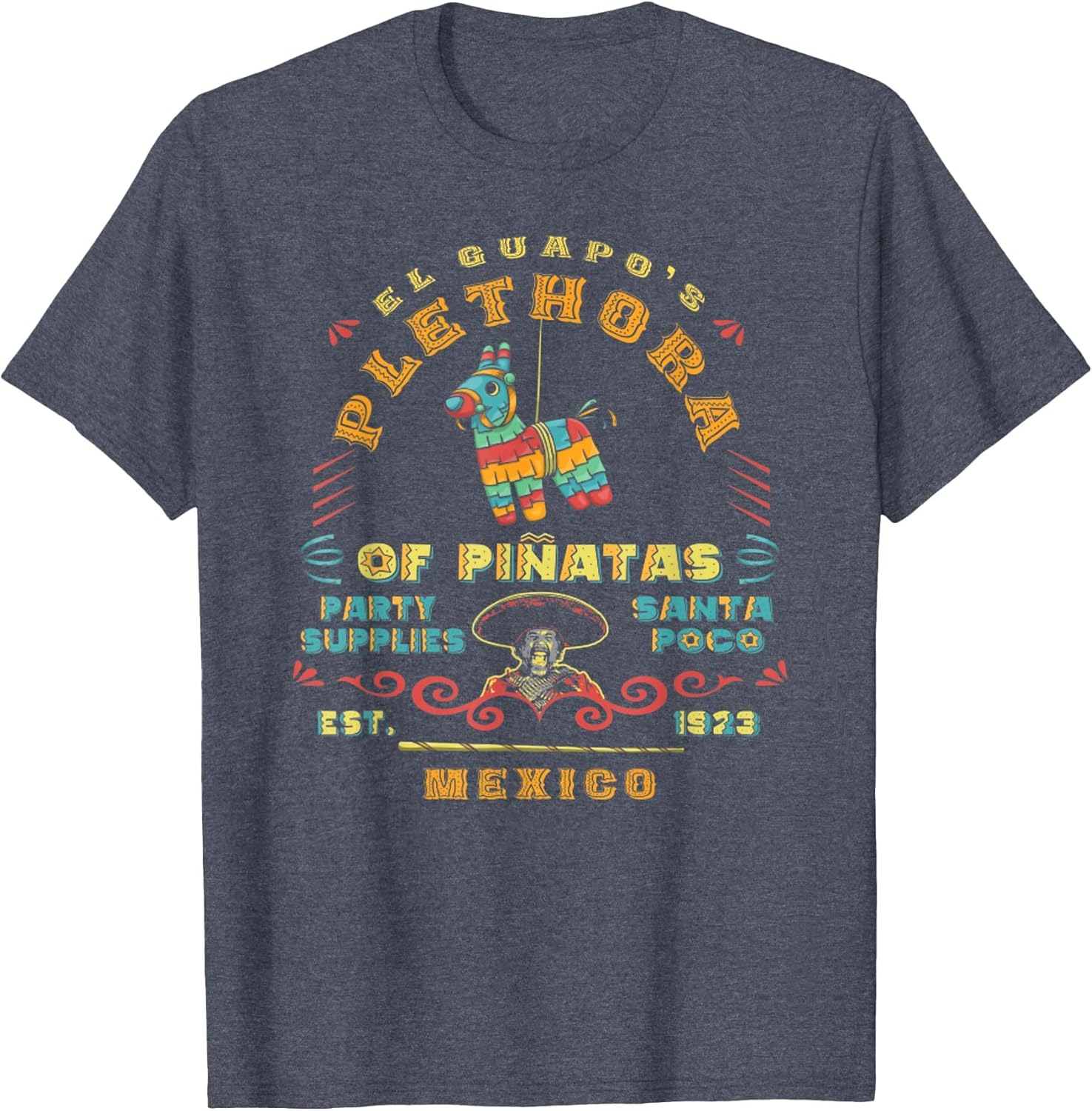 El Guapo's Plethora of Piñatas Party Supplies Three Amigos