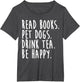 Read Books Pet Dogs Drink Tea Book Lover Funny Dog Owner
