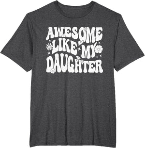 Awesome Like My Daughter