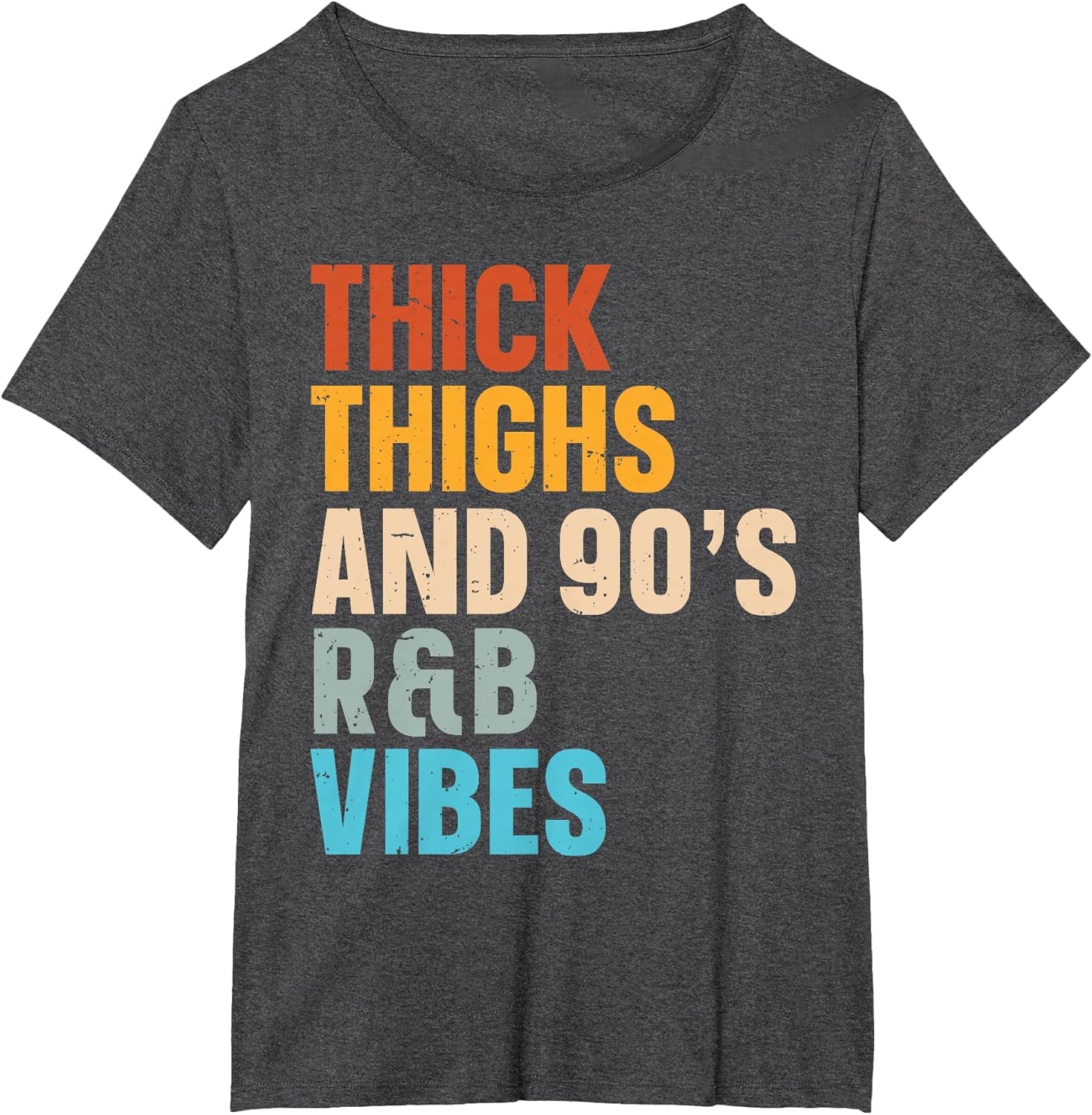 Thick Thighs and 90's R&b Vibes