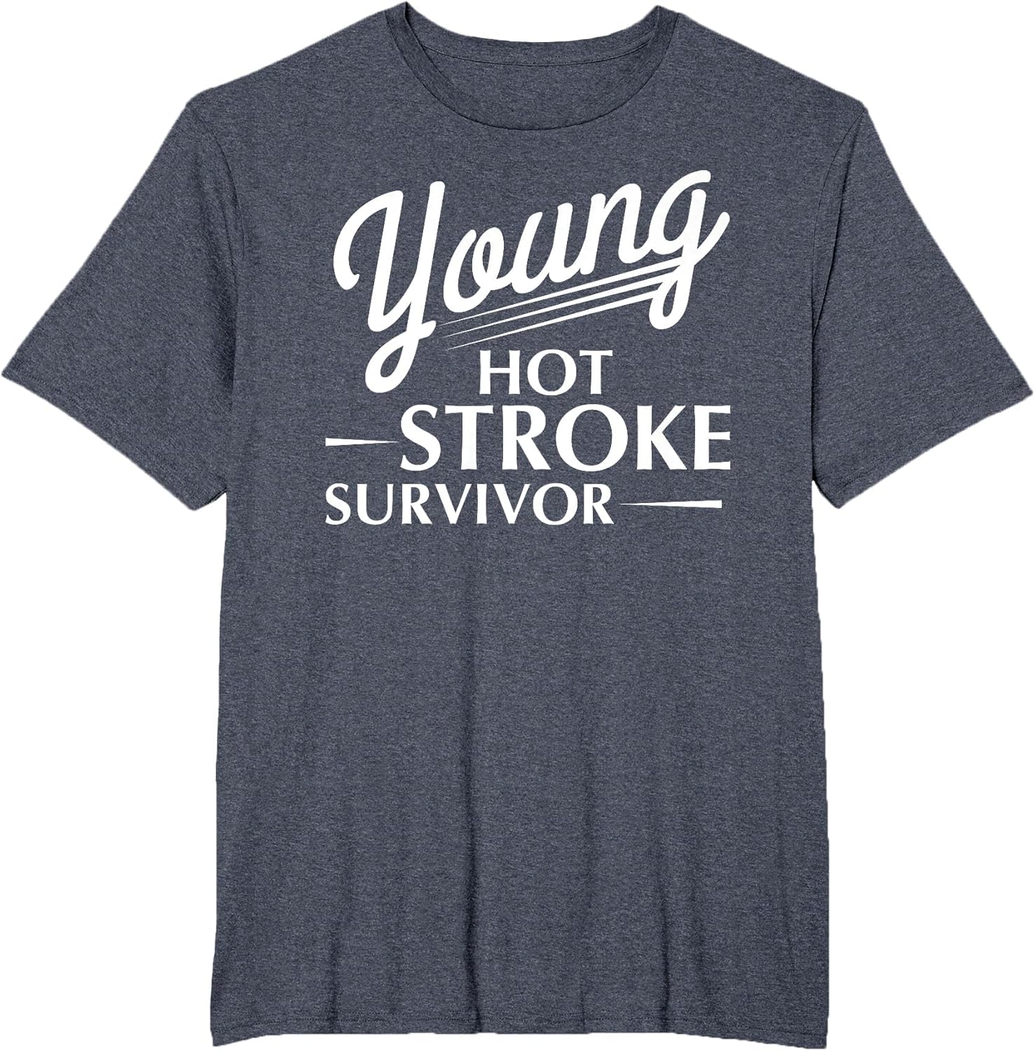 Funny Young Hot Stroke Survivor Support Recovery
