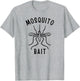 Mosquito Bait Funny Camping Campfire Outdoors Bug Bite