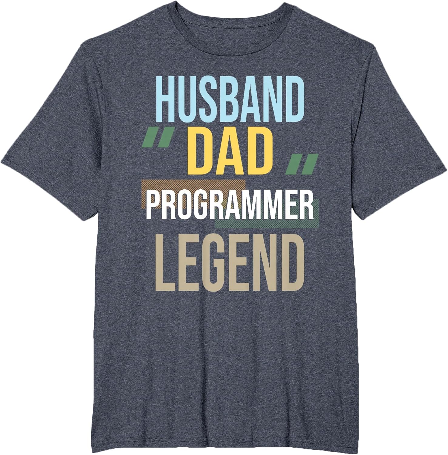 Husband Dad Programmer Legend Computer Science Coding Coder