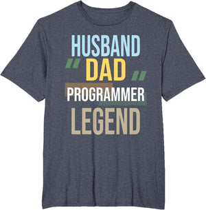 Husband Dad Programmer Legend Computer Science Coding Coder