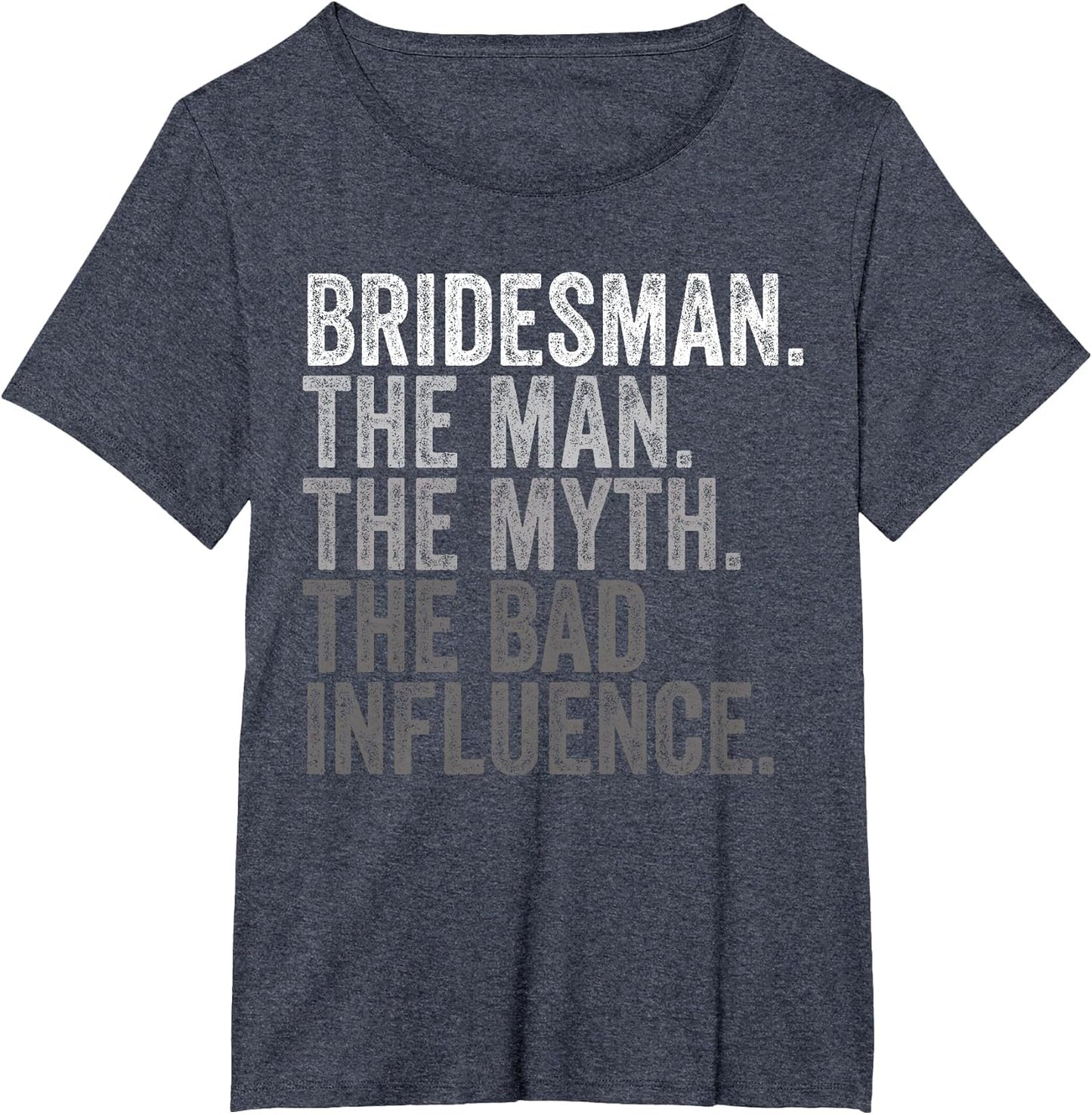 Man Myth Bridesman Funny Bachelorette Party Wedding