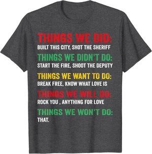 Things We Did Built This City Shot The Sheriff Start Vintage