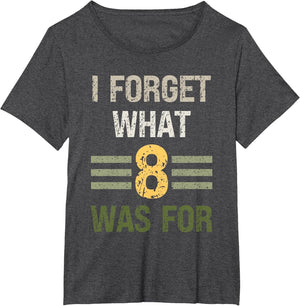 I Forget What 8 was for Vintage