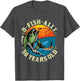 O-Fish-Ally 50 Years Old, 50th Birthday Fishing