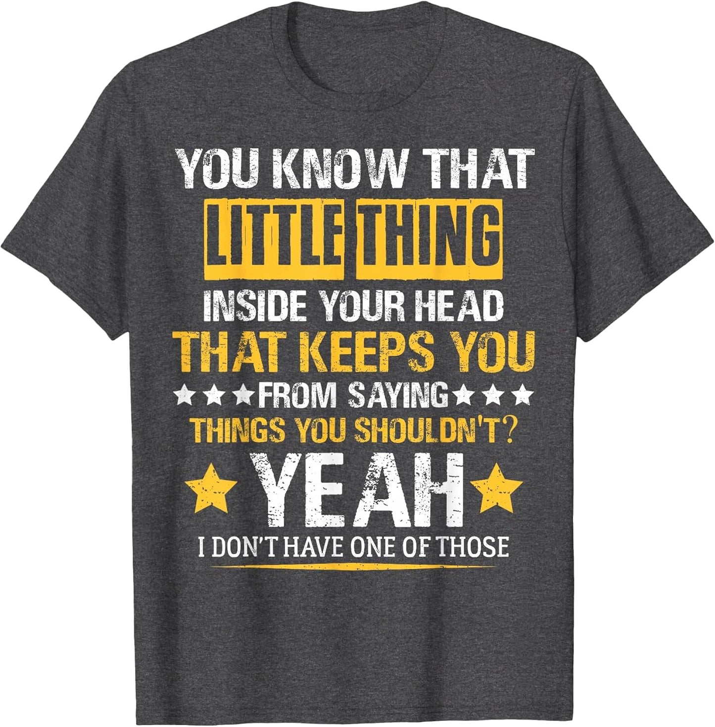 You Know That Little Thing Inside Your Head Sarcastic Humor