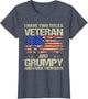 I Have Two Titles Veteran and Grumpy and I Rock Them Both