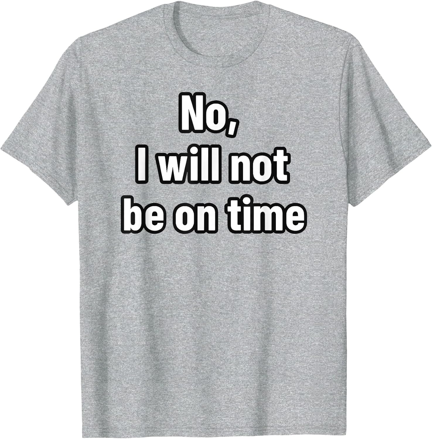 Always Late Sarcastic Quote, Funny Adulting Introvert Humor