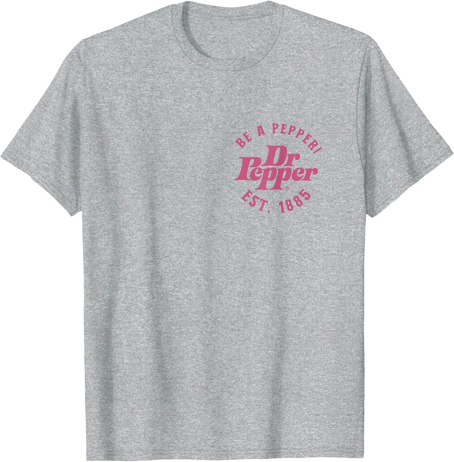 Dr. Pepper Pop Be A Pepper Est. 1885 Front & Back