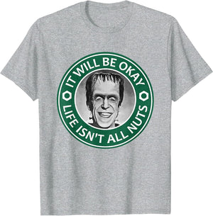 Motivational IT Will BE Okay Munster Inspiration