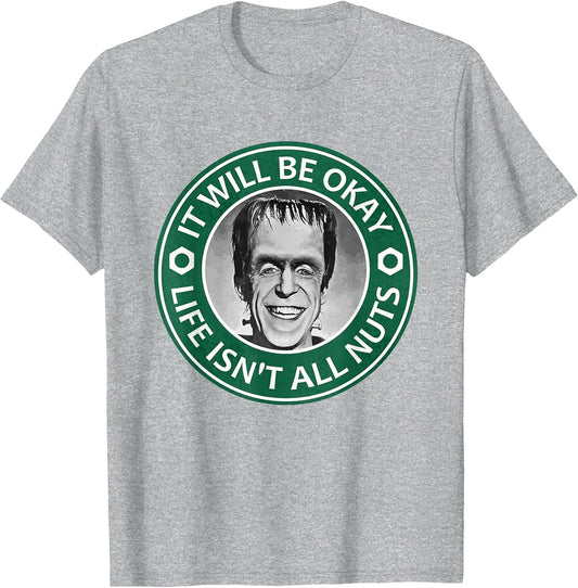 Motivational IT Will BE Okay Munster Inspiration