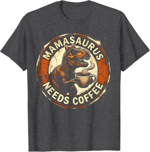 Mamasaurus Needs Coffee Dinosaur Mom Design