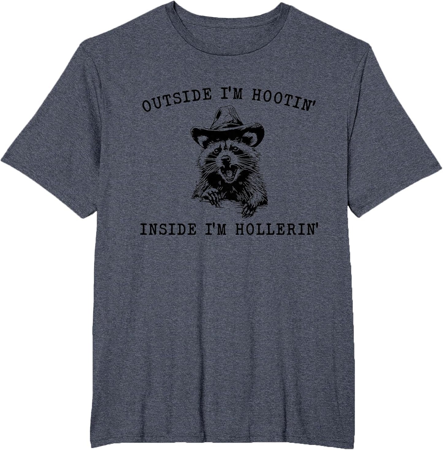 Outside I'm Hootin' Inside I'm Hollerin' Western Cowboy