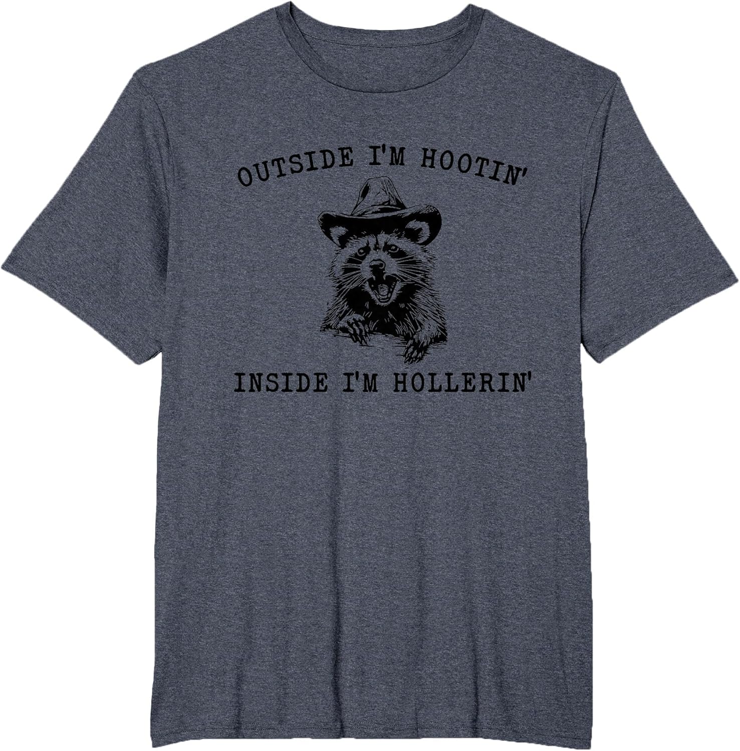 Outside I'm Hootin' Inside I'm Hollerin' Western Cowboy