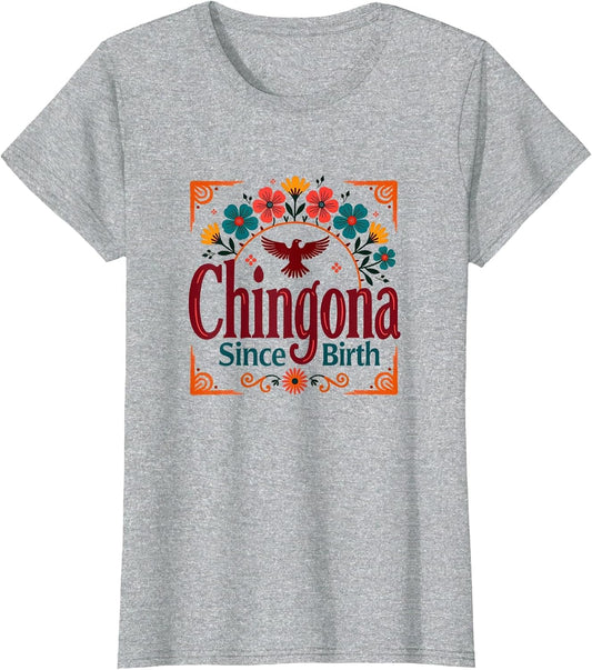 Chingona Since Birth Mexican Folk Art Eagle Floral Top