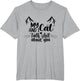 My Cats and I Talk Sh!t About You Funny Cat Lover