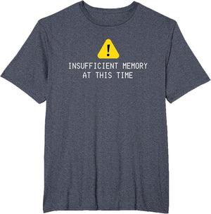 Insufficient Memory at This Time Funny Tech Error