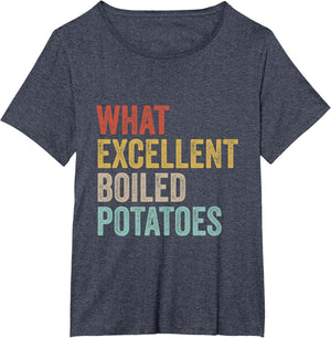 Book Lover Austen Literature What Excellent Boiled Potatoes