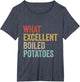 Book Lover Austen Literature What Excellent Boiled Potatoes
