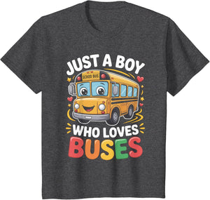 Just A Boy Who Loves Buses Cute Yellow School Bus Lover