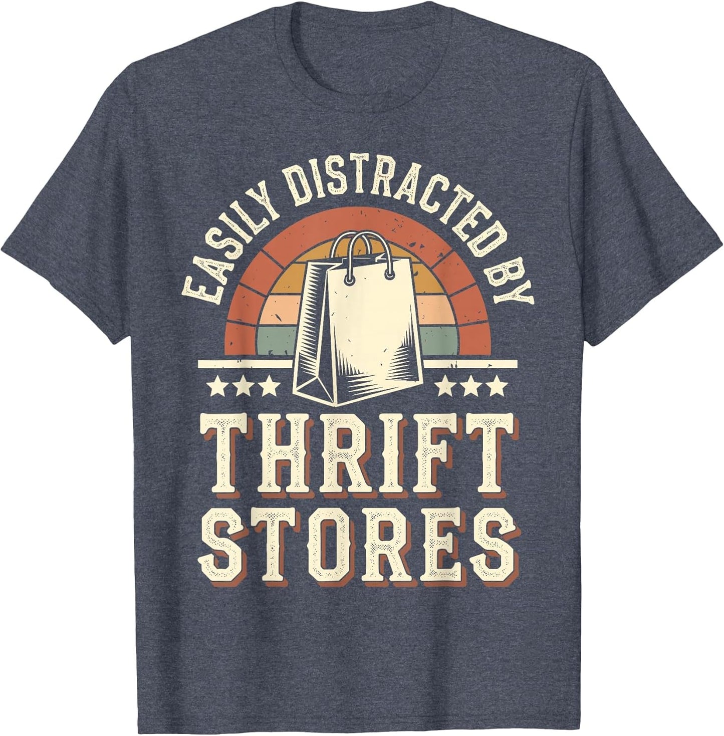Easily Distracted by Thrift Stores Funny Thrifting Thrifter