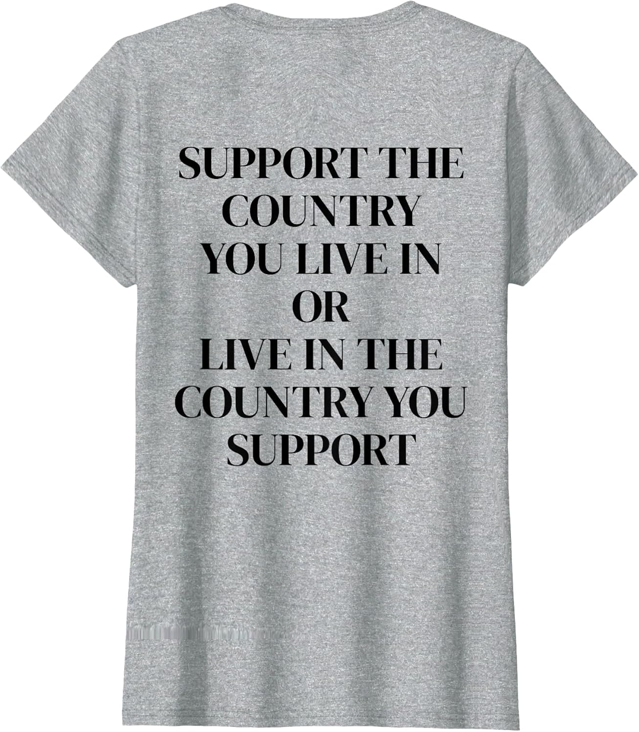 Support The Country You Live in or Live in The Country You