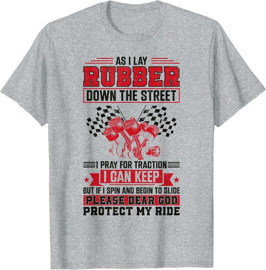 Drag Racing Race Car Prayer Vintage As I Lay Rubber Down The