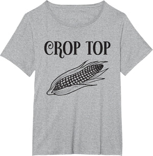 Crop Top Funny Gardening Farming Corn Lover Corny Country
