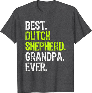 Best Dutch Shepherd Grandpa Ever Dog Lover