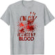 I'm fine It's not My Blood Sarcastic Halloween Humor