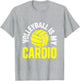 Volleyball Is My Cardio Funny Sports Design